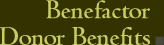 Benefactor. Donor Benefits